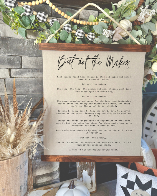 But Not the Maker-A Poem-Scroll Tapestry